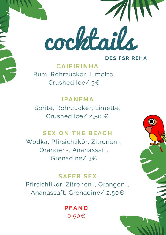 Cocktailstand beim Sommerfest Ankündigungsplakat für Cocktails beim FSR Reha: Sex on the Beach, Safer Sex, Ipanema & Caipirinha